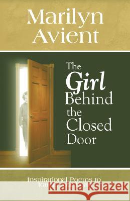 The Girl Behind the Closed Door Marilyn Avient Publishing 1stworl 9781421899787 1st World Publishing