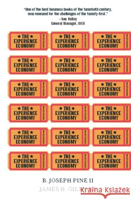 The Experience Economy, Updated Edition James H. Gilmore 9781422161975