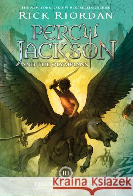 Percy Jackson and the Olympians, Book Three the Titan's Curse (Percy Jackson and the Olympians, Book Three) Riordan, Rick 9781423101451 Miramax Books