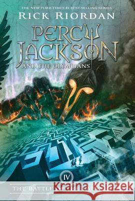 Percy Jackson and the Olympians, Book Four the Battle of the Labyrinth (Percy Jackson and the Olympians, Book Four) Riordan, Rick 9781423101468 Hyperion