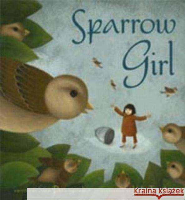 Sparrow Girl Sara Pennypacker Yoko Tanaka 9781423111870 Hyperion