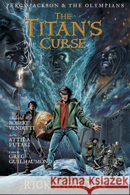 Percy Jackson and the Olympians the Titan's Curse: The Graphic Novel (Percy Jackson and the Olympians) Riordan, Rick 9781423145301 Disney Press