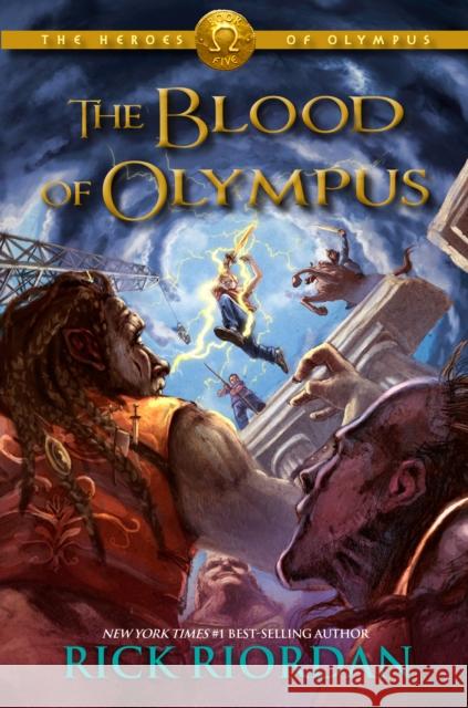 Heroes of Olympus, The, Book Five the Blood of Olympus (Heroes of Olympus, The, Book Five) Riordan, Rick 9781423146735 Disney Press
