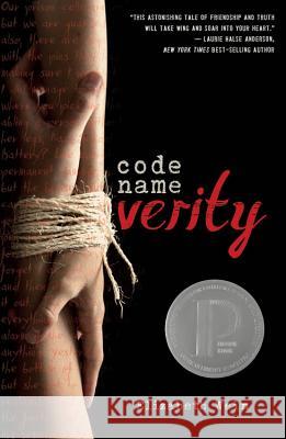 Code Name Verity Elizabeth Wein 9781423152194 Hyperion Books
