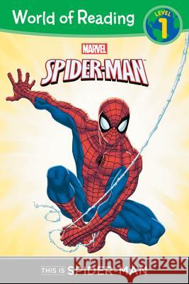 This Is Spider-Man Level 1 Reader  9781423154082 