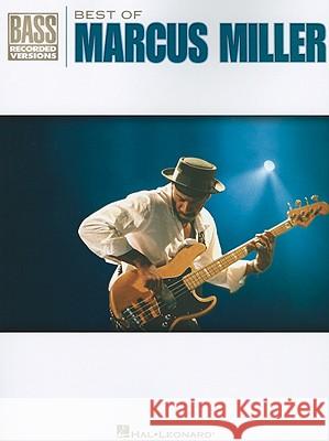 Best Of Marcus Miller Marcus Miller 9781423404330