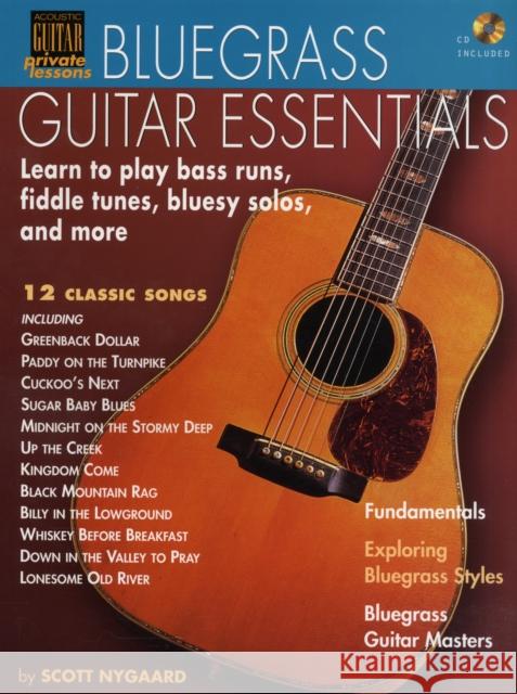 Bluegrass Guitar Essentials Scott Nygaard, Jeffrey Pepper Rodgers 9781423408413 Hal Leonard Corporation