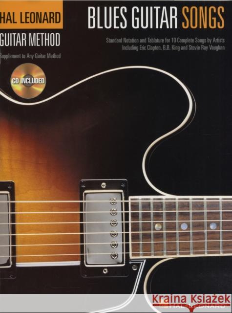 Blues Guitar Songs Hal Leonard Corp 9781423417767 Hal Leonard Publishing Corporation