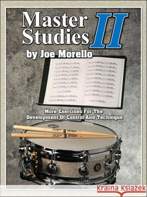 Master Studies II Joe Morello 9781423419075 Hal Leonard Corporation