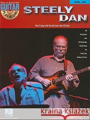 Steely Dan: Guitar Play-Along Volume 84 Steely Dan 9781423432098