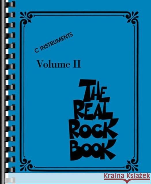 The Real Rock Book - Volume II Hal Leonard Corp 9781423438533 Hal Leonard Corporation