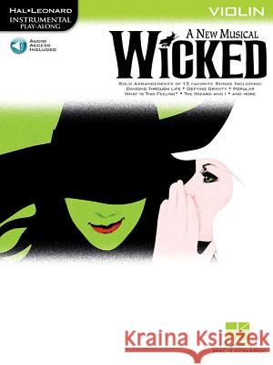 Wicked: A New Musical [With CD] Stephen Schwartz 9781423449737