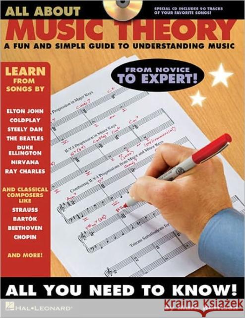 All About Music Theory: A Fun & Simple Guide to Understanding Music Mark Harrison 9781423452089