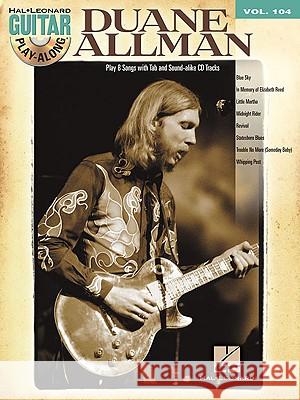 Duane Allman [With CD (Audio)] Duane Allman 9781423458692 Hal Leonard Publishing Corporation