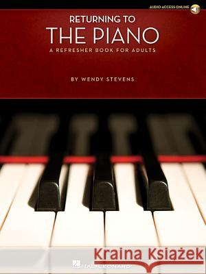 Returning to the Piano Wendy Stevens 9781423468172