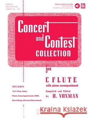 Concert and Contest Collection for C Flute: Solo Book with Online Media H. Voxman 9781423477174 Rubank Publications