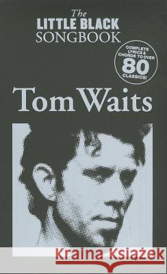 Tom Waits Tom Waits 9781423487623 Music Sales