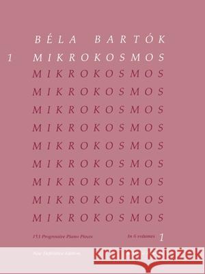 Bela Bartok: Mikrokosmos, Nos. 1-36: 153 Progressive Piano Pieces Bela Bartok 9781423493044