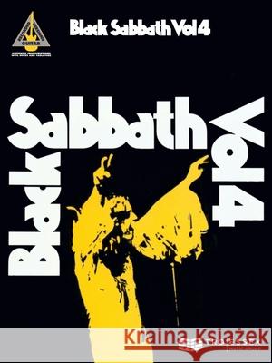 Black Sabbath Volume 4: Guitar Recorded Version Black Sabbath, Steve Gorenberg, Martin Shellard 9781423495994