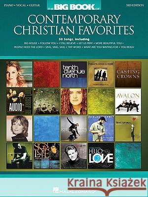 The Big Book of Contemporary Christian Favorites Hal Leonard Publishing Corporation 9781423498988 Hal Leonard Publishing Corporation