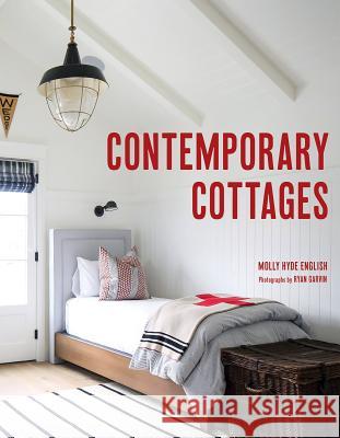 Contemporary Cottages Molly Hyde English Ryan Garvin 9781423651376 Gibbs Smith