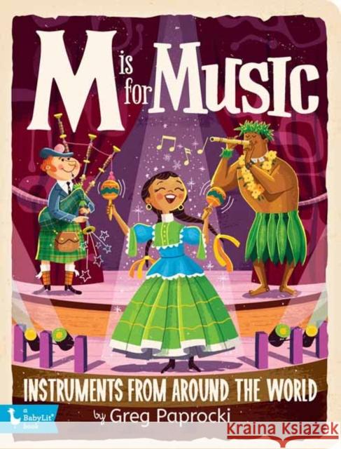 M Is for Music Greg Paprocki 9781423661290 Gibbs M. Smith Inc