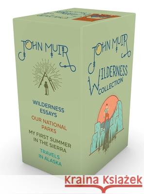 John Muir Wilderness Box Set John Muir 9781423662549 Gibbs M. Smith Inc