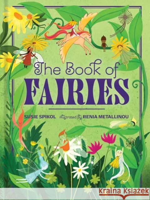 The Book of Fairies Reina Metallinou 9781423665908 Gibbs Smith