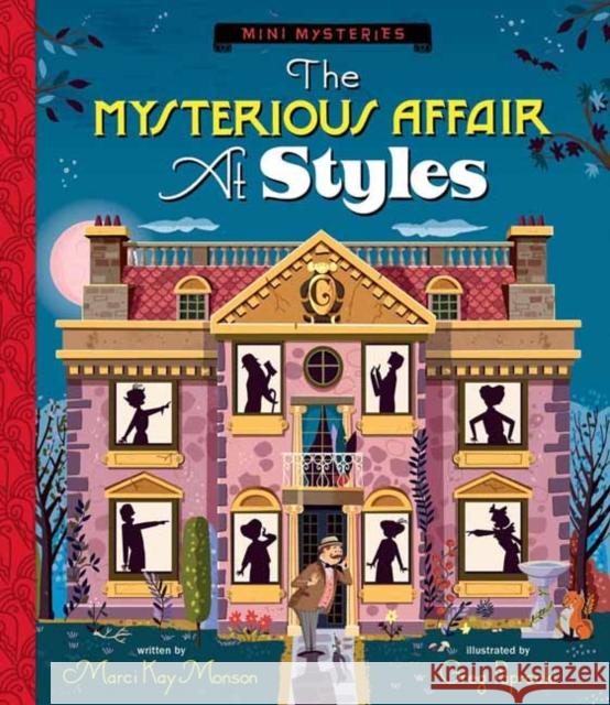 Mysterious Affair at Styles,The Greg Paprocki 9781423667568 Gibbs Smith