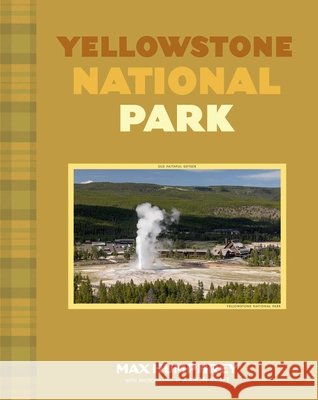 Yellowstone National Park Max Humphrey 9781423669401