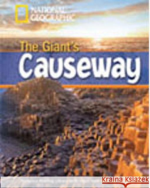 The Giant's Causeway : Footprint Reading Library 800 Rob Waring 9781424010547 National Geographic Learning