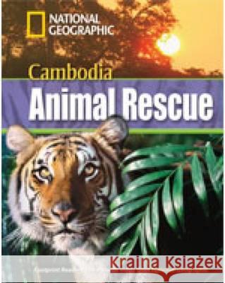 Cambodia Animal Rescue : Text in English. Niveau B1 Rob Waring 9781424010745 National Geographic Learning