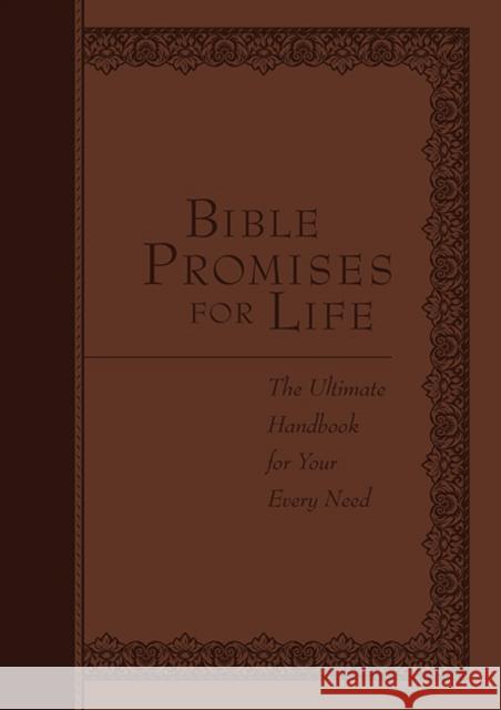 Bible Promises for Life: The Ultimate Handbook for Every Need Jeremy Bouma 9781424550654