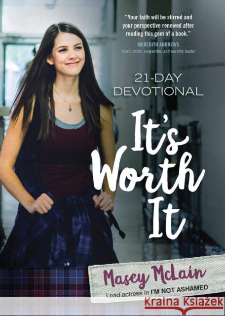 It's Worth It: 21-Day Devotional Masey McLain 9781424554423