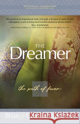 The Dreamer: The Path of Favor Simmons, Brian 9781424559558