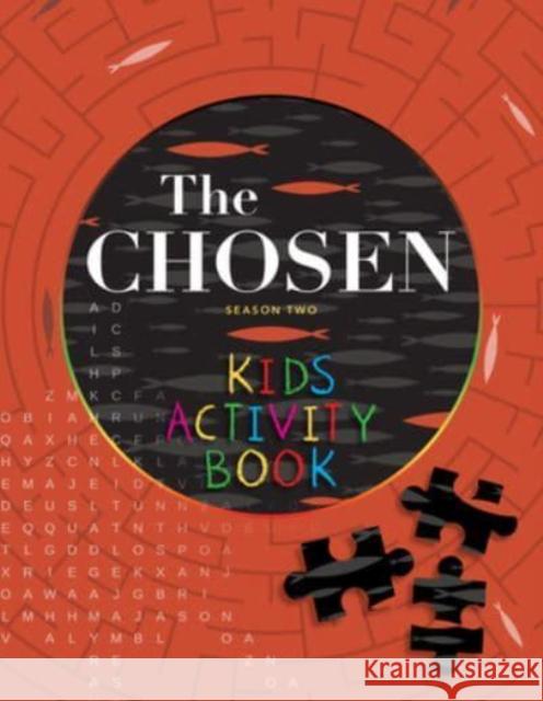 The Chosen Kids Activity Book: Season Two The Chosen LLC 9781424564880 BroadStreet Publishing