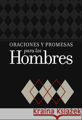 Oraciones Y Promesas Para Los Hombres Broadstreet Publishing Group LLC 9781424565177 Broadstreet Publishing