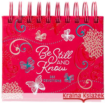 Be Still and Know: Daily Promises Broadstreet Publishing Group LLC 9781424568444