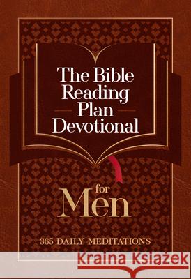 The Bible Reading Plan Devotional for Men: 365 Daily Meditations Broadstreet Publishing Group LLC 9781424571543 Broadstreet Publishing