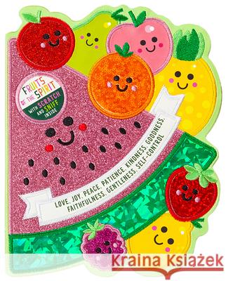 Scratch and Sniff Fruits of the Spirit Broadstreet Publishing Group LLC         Make Believe Ideas 9781424571956 Broadstreet Publishing