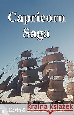 Capricorn Saga Kevin Molleneaux Kyoko Molleneaux 9781425100773 Trafford Publishing