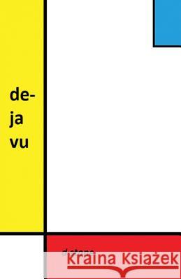 Deja Vu Dale Stone 9781425100971 Trafford Publishing