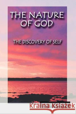 The Nature of God: The Discovery of Self Crawford, Archie 9781425101251