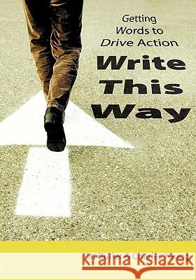 Write This Way Pat Butler Charles, JR. Young Chris Young 9781425102913 Trafford Publishing