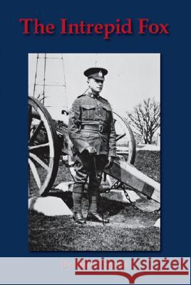 The Intrepid Fox Helen Smart 9781425104313 Trafford Publishing