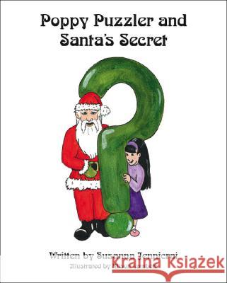 Poppy Puzzler and Santa's Secret Susanna Jennicrai, Alison Lambert 9781425110109