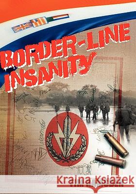 Border-Line Insanity Ramsden, Tim 9781425145316