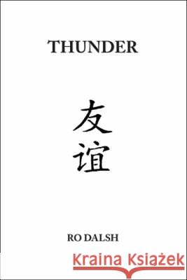 Thunder Ro Dalsh 9781425154660 Trafford Publishing