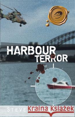 Harbour Terror Steve Ahern 9781425156107