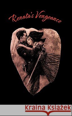 Renata's Vengeance Abraham D 9781425188474